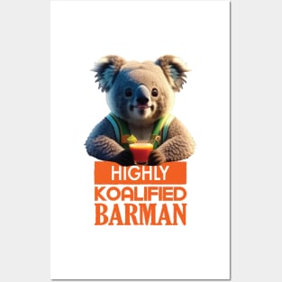 Just a Highly Koalified Barman Koala 2 Posters and Art